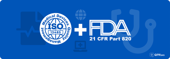 Merger ISO 13485 and FDA 21 CFR Part 820